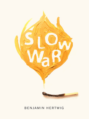 cover image of Slow War